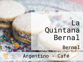 La Quintana Bernal