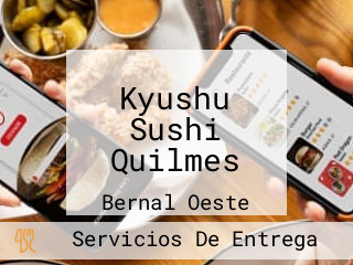 Kyushu Sushi Quilmes