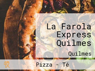 La Farola Express Quilmes