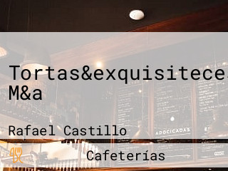 Tortas&exquisiteces M&a