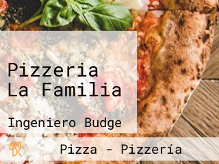 Pizzeria La Familia