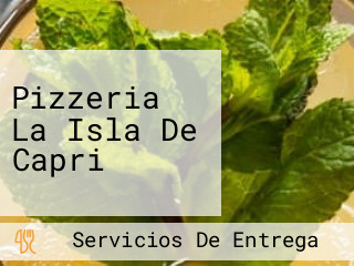 Pizzeria La Isla De Capri