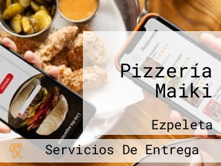 Pizzería Maiki