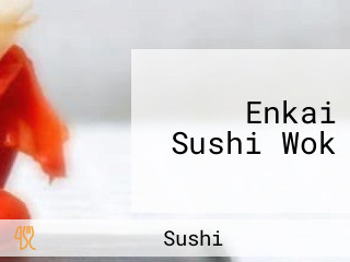 Enkai Sushi Wok