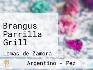 Brangus Parrilla Grill