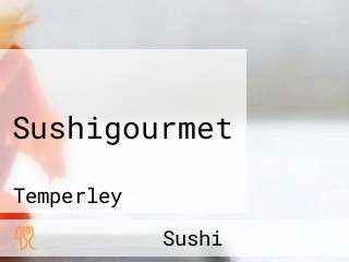 Sushigourmet