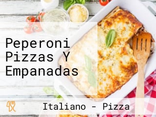 Peperoni Pizzas Y Empanadas