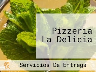 Pizzeria La Delicia