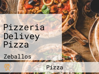 Pizzeria Delivey Pizza