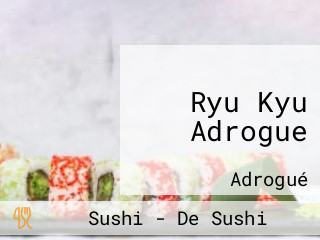 Ryu Kyu Adrogue