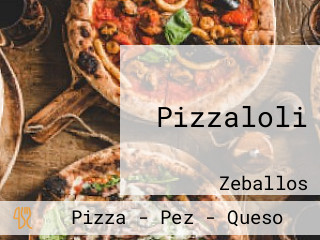 Pizzaloli