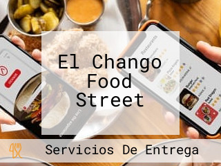 El Chango Food Street