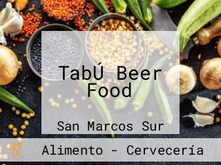 TabÚ Beer Food