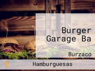 Burger Garage Ba