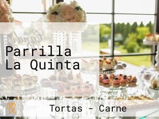 Parrilla La Quinta