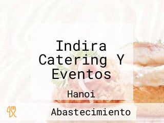 Indira Catering Y Eventos