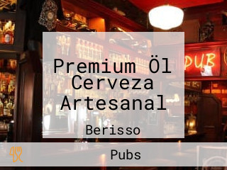 Premium Öl Cerveza Artesanal