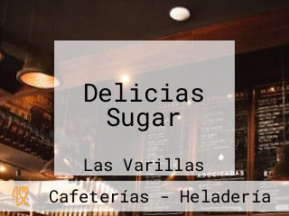 Delicias Sugar