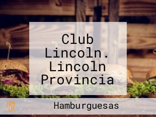 Club Lincoln. Lincoln Provincia De Buenos Aires. Argentina.