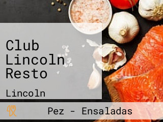 Club Lincoln Resto