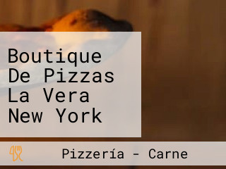 Boutique De Pizzas La Vera New York Pizza Style