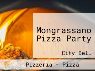 Mongrassano Pizza Party