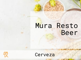 Mura Resto Beer