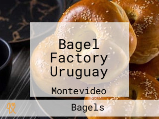 Bagel Factory Uruguay