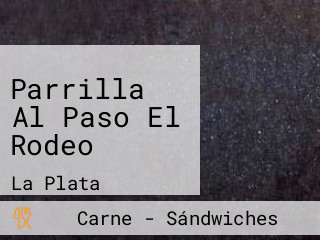 Parrilla Al Paso El Rodeo