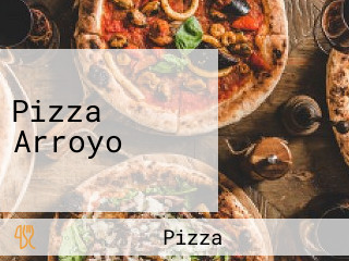 Pizza Arroyo