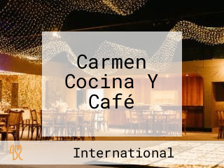 Carmen Cocina Y Café