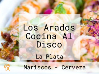 Los Arados Cocina Al Disco