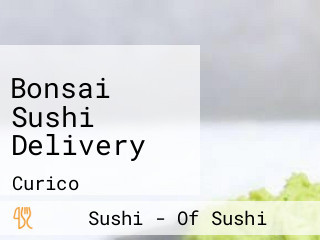 Bonsai Sushi Delivery