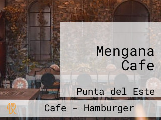 Mengana Cafe