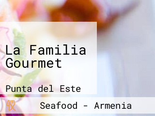 La Familia Gourmet