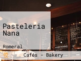 Pasteleria Nana