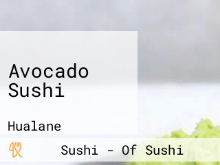 Avocado Sushi