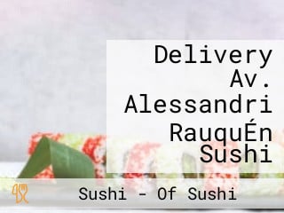 Delivery Av. Alessandri RauquÉn Sushi