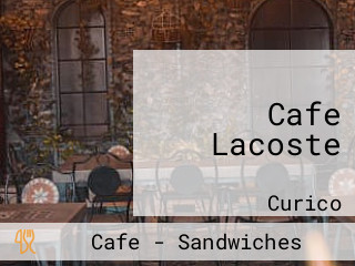 Cafe Lacoste