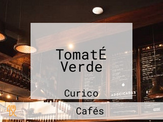 TomatÉ Verde