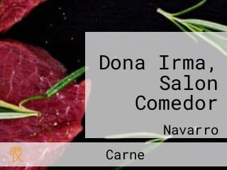 Dona Irma, Salon Comedor