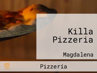 Killa Pizzeria