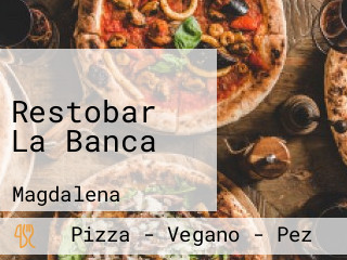 Restobar La Banca