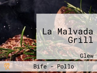 La Malvada Grill