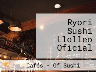 Ryori Sushi Llolleo Oficial