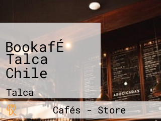 BookafÉ Talca Chile