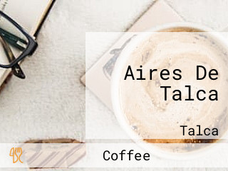 Aires De Talca