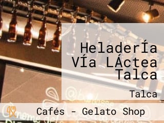 HeladerÍa VÍa LÁctea Talca