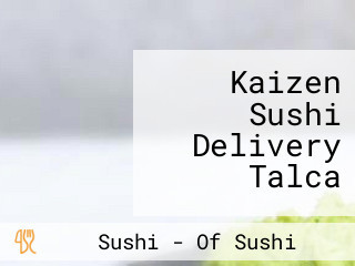 Kaizen Sushi Delivery Talca