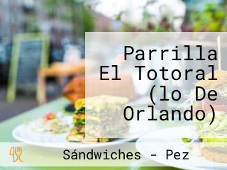 Parrilla El Totoral (lo De Orlando)